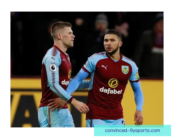 伯恩利俱乐部百年历程与英格兰足球坚韧精神的传承与崛起之路